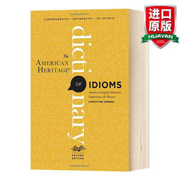 英文原版 The American Heritage Dictionary of Idioms