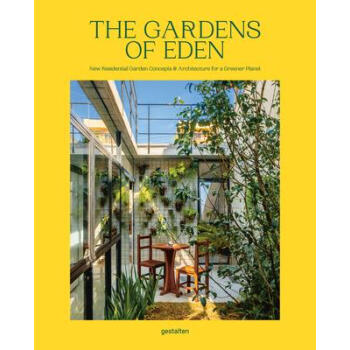 The Gardens of Eden: New Residential Garden Conc epub格式下载