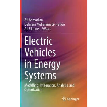 Electric Vehicles in Energy Systems: Modelling,