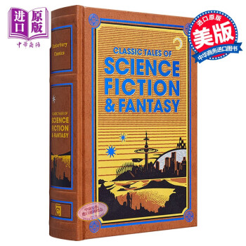 科幻与奇幻小说 英文原版 Classic Tales Science Fiction Fantasy