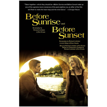 Before Sunrise & Before Sunset 爱在日出日落前 两部电影剧本