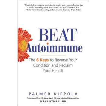 預訂 beat autoimmune: the 6 keys to reverse your .