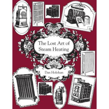 The Lost Art of Steam Heating