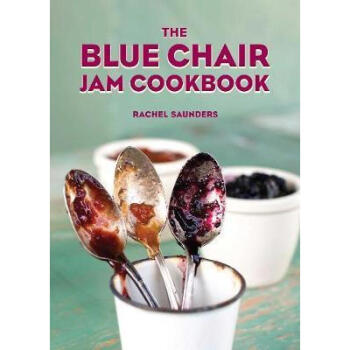 The Blue Chair Jam Cookbook, 4