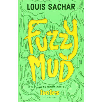 烂暗沼 烂泥怪英文进口原版 Fuzzy Mud Louis Sachar 摘要书评试读 京东图书