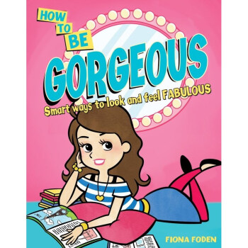 How To...Be Gorgeous
