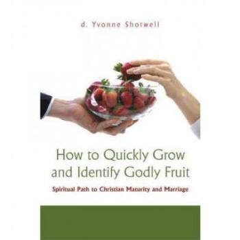 How to Quickly Grow and Identify Godly Fruit...