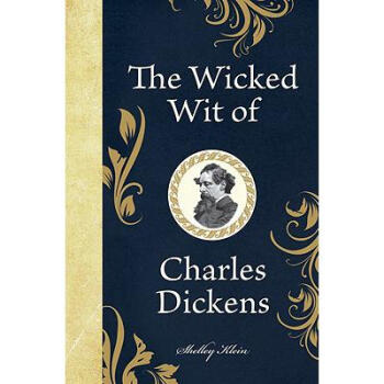 the wicked wit of charles dickens