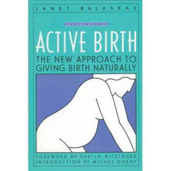 Active Birth - Revised Edition: The New Appr...