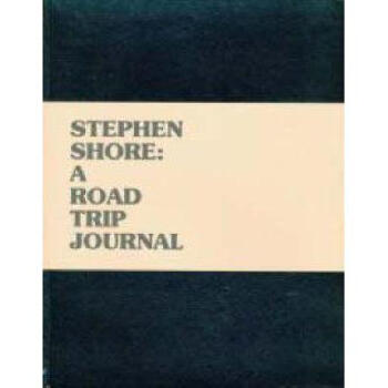 絶対見逃せない Stephen Shore /A Road Trip Journal - 本