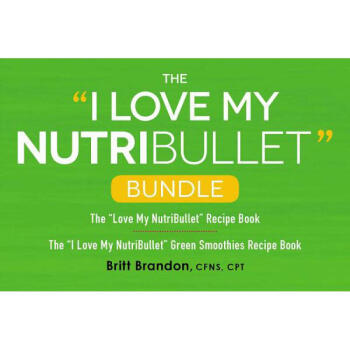 The I Love My Nutribullet Bundle: The 