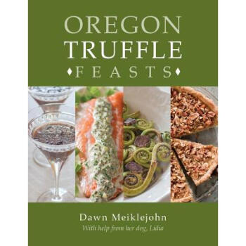 Oregon Truffle Feasts txt格式下载