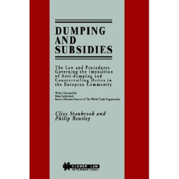 Dumping and Subsidies : The Law and Procedur...