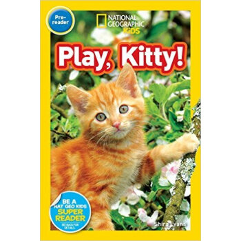 国家地理分级读物 小猫 National Geographic Readers: Play Kitty 进口原版  入门级