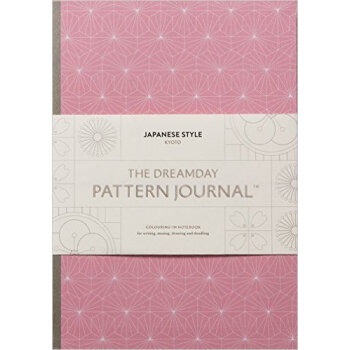 The Dreamday Pattern Journal: Kyoto Japanese Style  梦幻纹样笔记本：日本京都款式：着色 - 笔记本写作