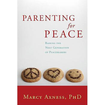 Parenting for Peace: Raising the Next Genera... azw3格式下载