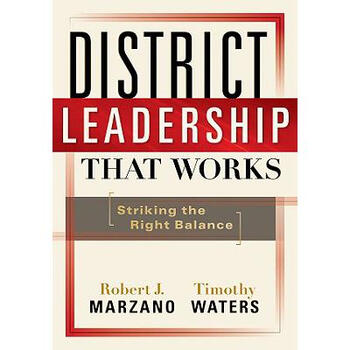 district leadership that works: striking the right balance