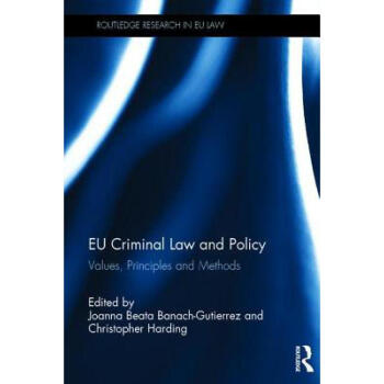 Eu Criminal Law and Policy: Values, Principl...