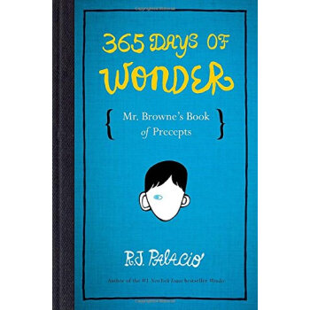 365 Days of Wonder: Mr. Browne's Book of Precepts [װ] [8-15]