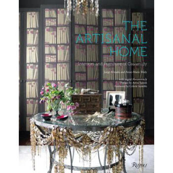 The Artisanal Home: Interiors and Furniture ...