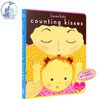 Counting Kisses 亲爱的宝宝绘本：数数有多少吻 凯伦·卡茨 纸板书 耐撕童书