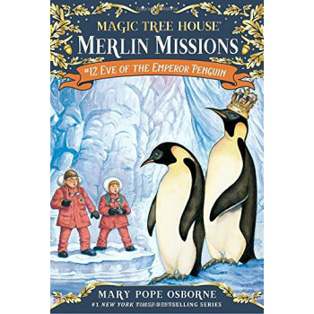 Magic Tree House Merlin Missions: 12 Eve of the Emperor Penguin  ÷ֵ ԭ ½ [ƽװ] [6-12]