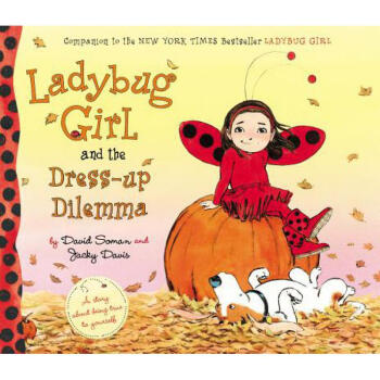 ladybug girl:ladybug girl and the dress-up dilemma ladybug girl