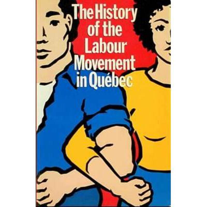 the history of the labour movement in qu.
