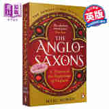盎格鲁 撒克逊族 英格兰历史起源 The Anglo Saxons A History of the Beginnings of England 英文原版 Marc Morris