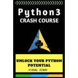 【预售】Python 3 crash course: Unlock Your Python 3 Potential