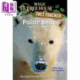 神奇树屋小百科16 Magic Tree House Fact Tracker #16: Polar Bears and the Arctic 英文原版进口图书