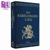 【德文版】尼伯龙根之歌 金色压花皮革版 德国英雄史诗 Das Nibelungenlied 德文原版 Karl Joseph Simrock