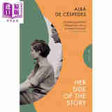 她的故事 阿尔巴 德 塞斯佩德斯 埃琳娜 费兰特后记 Her Side of the Story 英文原版 Alba de Cespedes