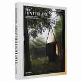 腹地：小屋，棚屋和其他隐藏建筑The Hinterland : Cabins, Love