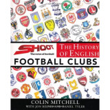 The History of English Football Clubs
