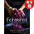 【4周达】Ferment: A Practical Guide to the Ancient Art of Making Cultured Foods