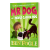 华研原版 Mr Dog and a Hedge Called Hog 狗狗绅士3 英文原版 英文版