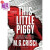 海外直订This Little Piggy: A Disturbing Tale About Wall Street's Lunatic Fring