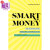 海外直订Smart Money: The Step-By-Step Personal Finance Plan to Crush Debt 聪明的钱:逐步个人理财计划粉碎债务