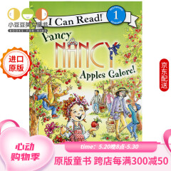 英文原版 Fancy Nancy: Apples Galore!（I Can Read）#