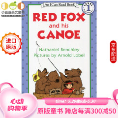 英文原版 Red Fox and His Canoe 红狐狸和独木舟I Can Read#