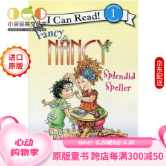 英文原版Fancy Nancy: Splendid Speller童书I Can Read系列#