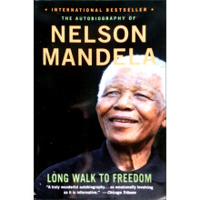 Long Walk to Freedom: The Autobiograpgy of Nelson Mandela漫漫自由路:曼德拉自传 英文原版