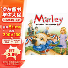 Marley: Marley Steals the Show 马利：马利抢先一步 进口原版 英文