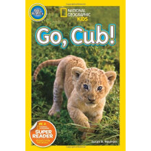 国家地理分级读物 National Geographic Readers: Go Cub 进口原版  入门级