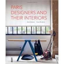 Paris Designers And Their Interiors