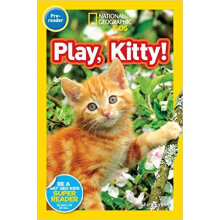 国家地理分级读物 小猫 National Geographic Readers: Play Kitty 英文进口原版  入门级