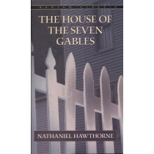 Bantam Classics 经典书：七个尖角阁的房子HOUSE OF SEVEN GABLES, THE