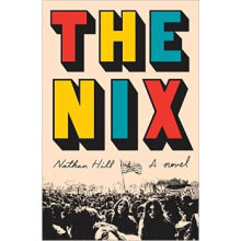 The Nix  A novel