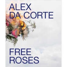 ALEX DA CORTE: FREE ROSES